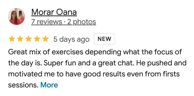 Google review by Morar Oana, five stars, 5 days ago: He pushed and motivated me to have good results even from the first sessions.
